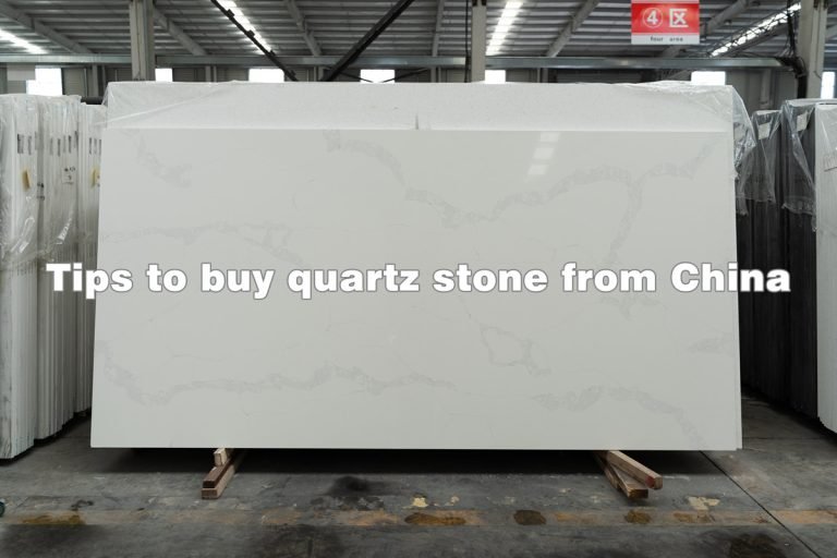 Tips to buy quartz stone slabs from China